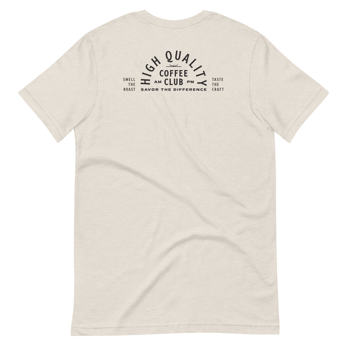 High Quality Coffee Club Unisex T-Shirt I