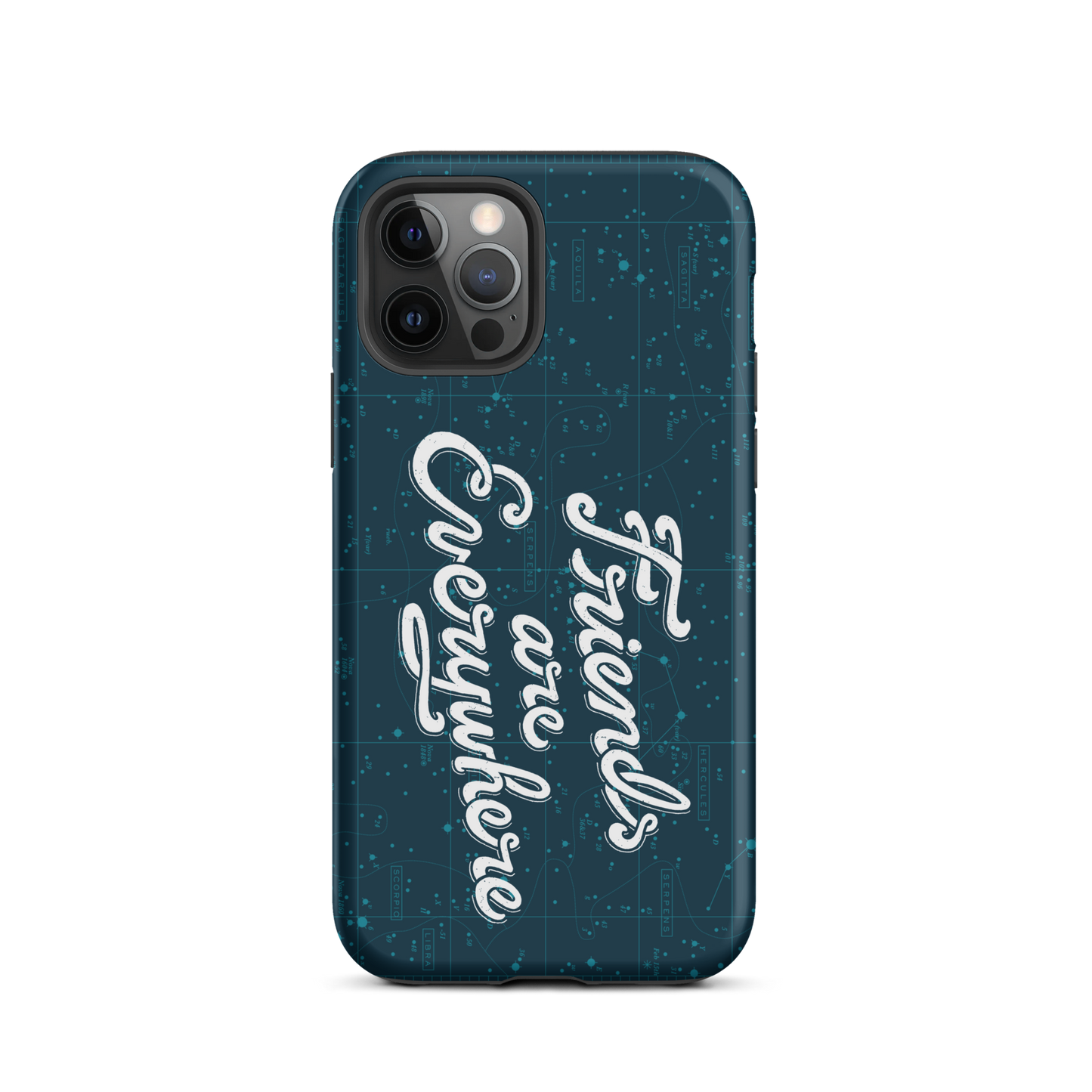 Friends Are Everywhere Tough Case for iPhone®